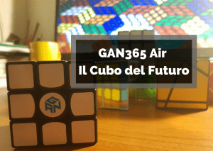 GAN365 Air Il Cubo del Futuro